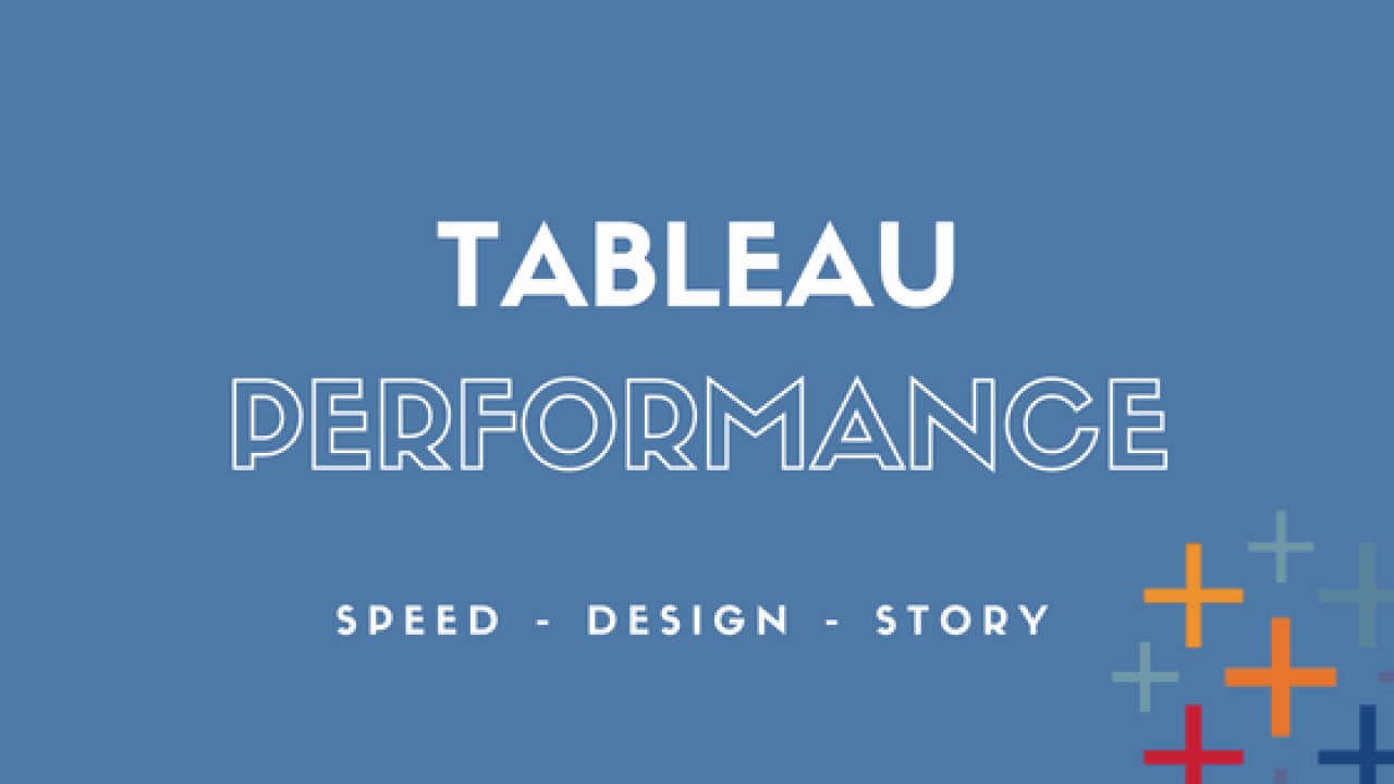 Tableau Dashboard Performance Optimization Case Study 99 Boost